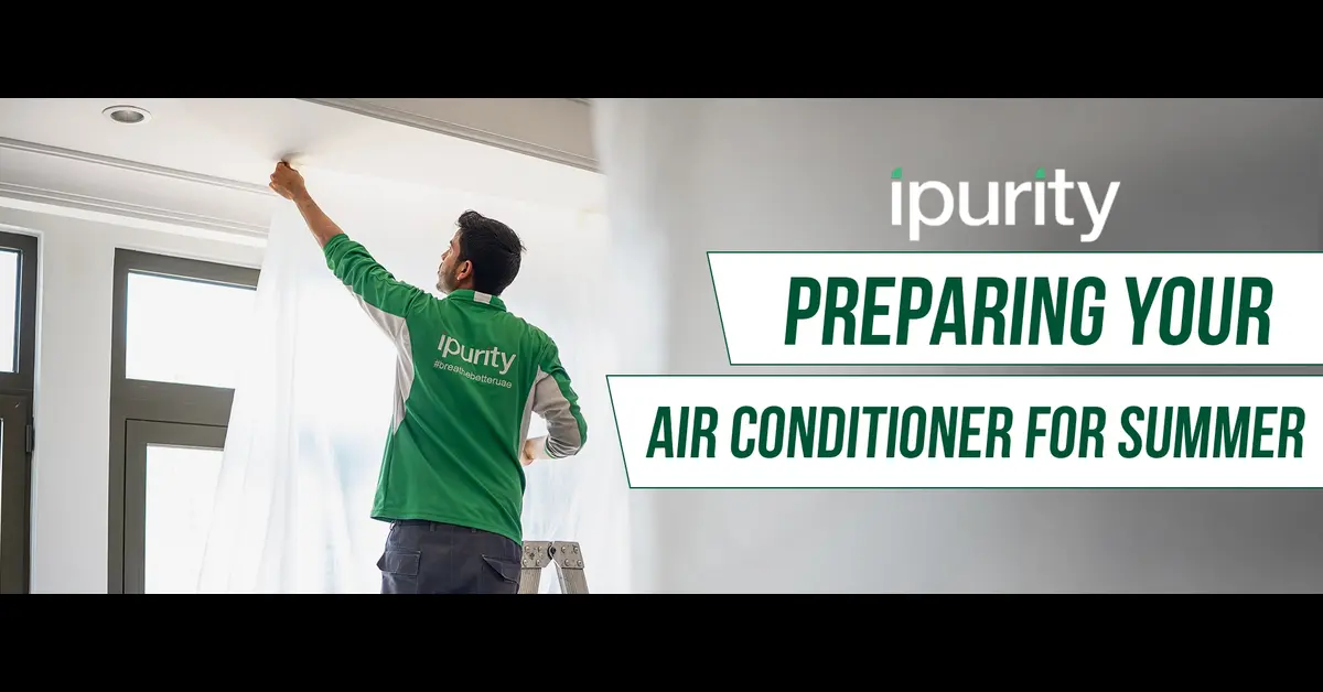 Preparing Your Air Conditioner for Summer | Ipurity