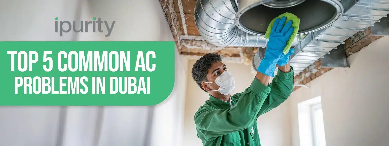 Top 5 Common AC Problems in Dubai